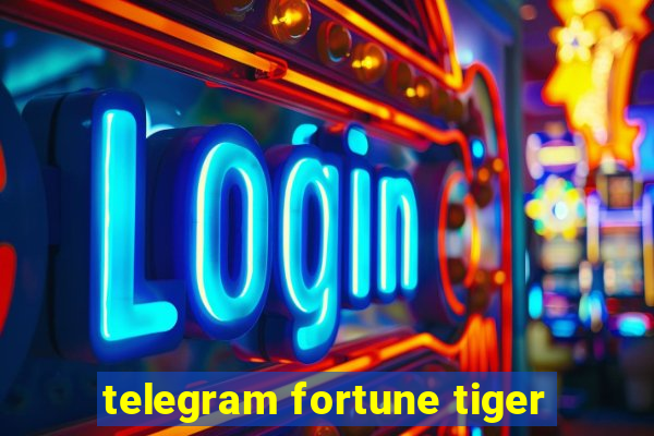 telegram fortune tiger